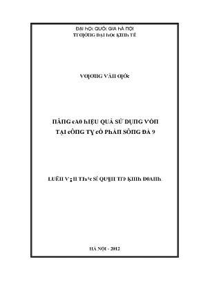 Luận văn nâng cao hiệu quả sử dụng vốn tại công ty cổ phần sông đà 9