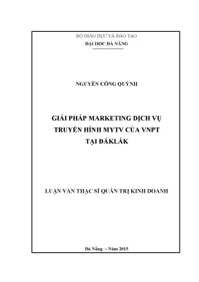 Luận văn giải pháp marketing dịch vụ truyền hình mytv của vnpt tại đắk lắk