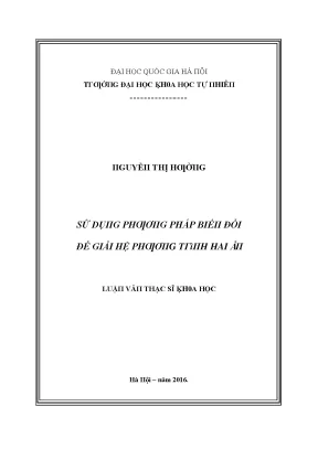 Luận văn thạc sĩ sử dụng phương pháp biến đổi để giải hệ phương trình hai ẩn vnu lvts08w