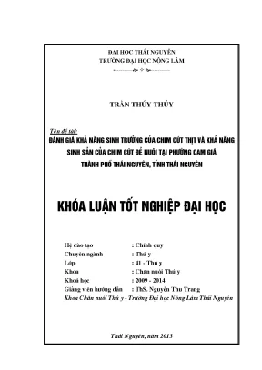 Luận văn đánh giá khả năng sinh trưởng của chim cút thịt và khả năng sinh sản của chim cút đẻ nuôi tại phường cam giá thành phố thái nguyên tỉnh thái nguyên