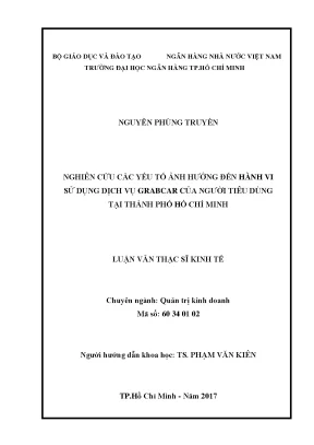 Luận văn nghiên cứu các yếu tố ảnh hưởng đến hành vi sử dụng dịch vụ grabcar của người tiêu dùng tại thành phố hồ chí minh