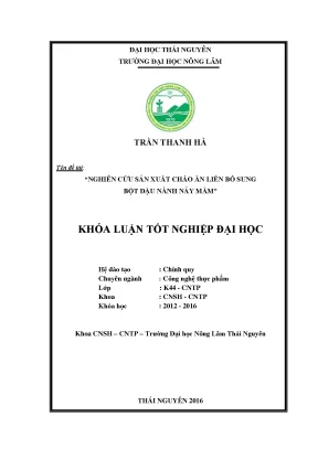 Luận văn nghiên cứu sản xuất cháo ăn liền bổ sung bột đậu nành nảy mầm