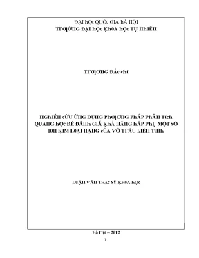 Luận văn thạc sĩ nghiên cứu ứng dụng phương pháp phân tích quang học để đánh giá khả năng hấp phụ một số ion kim loại nặng của vỏ trấu biến tính vnu lvts08w
