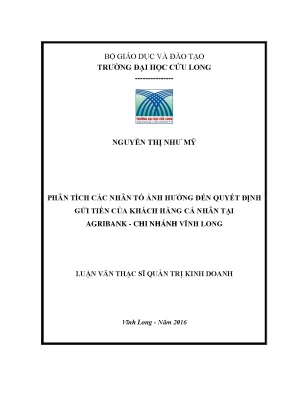 Luận văn phân tích các nhân tố ảnh hưởng đến quyết định gửi tiền của khách hàng cá nhân tại agribank chi nhánh vĩnh long