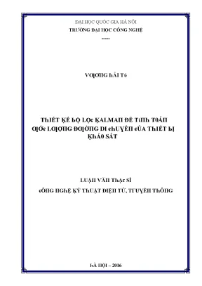 Luận văn thiết kế bộ lọc kalman để tính toán ước lượng đường di chuyển của thiết bị khảo sát