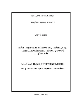 Luận văn hoàn thiện chính sách đãi ngộ nhân lực tại chi nhánh giải phóng công ty cổ phần ô tô trường hải
