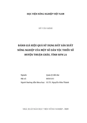 Luận văn đánh giá hiệu quả sử dụng đất sản xuất nông nghiệp của một số dân tộc thiểu số huyện thuận châu tỉnh sơn la