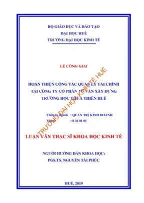 Luận văn hoàn thiện công tác quản lý tài chính tại công ty cổ phần tư vấn xây dựng trường học thừa thiên huế min