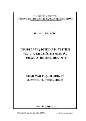 Luận văn giải pháp xây dựng và phát triển thương hiệu siêu thị minh cầu trong giai đoạn hội nhập wto
