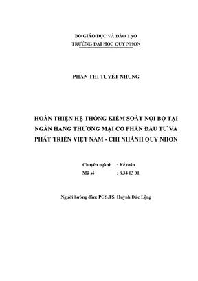 Luận văn hoàn thiện hệ thống kiểm soát nội bộ tại ngân hàng thương mại cổ phần đầu tư và phát triển việt nam chi nhánh quy nhơn