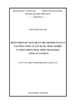 Hoàn thiện kế toán quản trị chi phí sản xuất tại tổng công ty xây dựng nông nghiệp và phát triển nông thôn thanh hoá công ty cổ phần