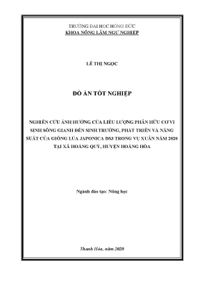 Nghiên cứu ảnh hưởng của liều lượng phân hữu cơ vi sinh sông gianh đến sinh trƣởng phát triển và năng suất của giống lúa japonica đs3 trong vụ xuân 2020 ở xã hoằng quỳ huyện hoằng hóa
