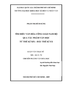 Tìm hiểu văn hóa công giáo nam bộ qua tác phẩm văn học từ tk xix đầu tk xx