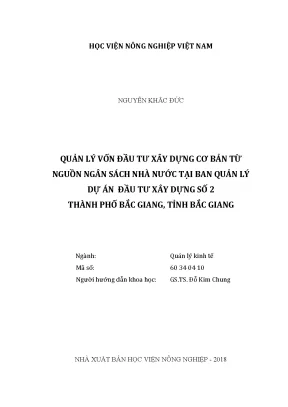 Luận văn quản lý vốn đầu tư xây dựng cơ bản từ nguồn ngân sách nhà nước tại ban quản lý dự án đầu tư xây dựng số 2 thành phố bắc giang tỉnh bắc giang