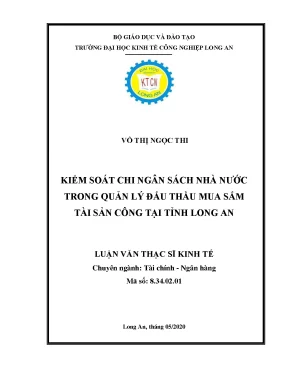 Luận văn kiểm soát chi ngân sách nhà nước trong quản lý đấu thầu mua sắm tài sản công tại tỉnh long an