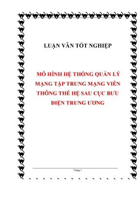 Luận văn mô hình hệ thống quản lý mạng tập trung
