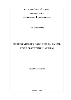 Luận văn sử dụng hiệu quả ngôn ngữ đặc tả uml trong phát triển phần mềm