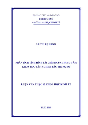 Luận văn phân tích tình hình tài chính của trung tâm khoa học lâm nghiệp bắc trung bộ