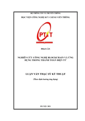 Luận văn nghiên cứu công nghệ blockchain và ứng dụng trong thanh toán điện tử