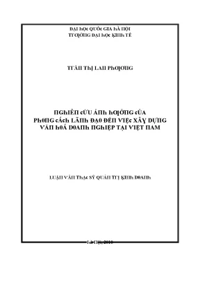 Luận văn nghiên cứu ảnh hưởng của phong cách lãnh đạo đến việc xây dựng văn hóa doanh nghiệp tại việt nam