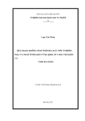 Luận văn thạc sĩ quy hoạch không gian theo địa chất môi trường phục vụ phát triển bền vững kinh tế vùng ven biển và vịnh đà nẵng vnu lvts08w