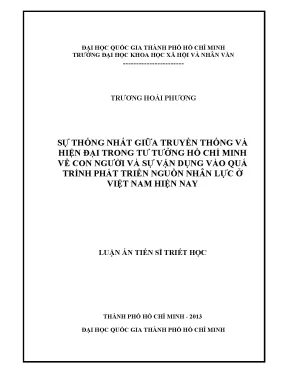 Sự thống nhất giữa truyền thống và hiện đại trong tư tưởng hồ chí minh về con người và sự vận dụng vào quá trình phát triển nguồn nhân lực ở việt nam hiện nay