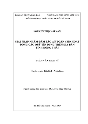 Luận văn giải pháp nhằm đảm bảo an toàn cho hoạt động các quỹ tín dụng trên địa bàn tỉnh đồng tháp