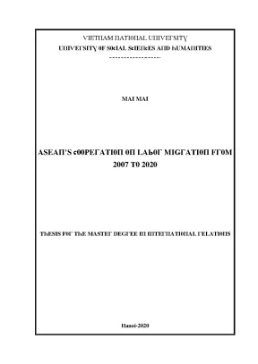 Luận văn thạc sĩ aseans cooperation on labor migration from 2007 to 2020 vnu lvts10