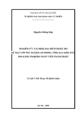 Luận văn thạc sĩ nghiên cứu xác định đặc điểm nhiệt độ bề mặt lớp phủ huyện cao phong tỉnh hòa bình năm 2016 bằng phương pháp viễn thám nhiệt vnu lvts08w