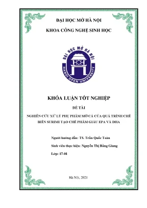 Nghiên cứu xử lý phụ phẩm mỡ cá của quá trình chế biến surimi tạo chế phẩm giàu epa và dha