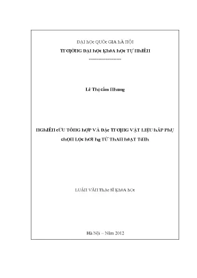 Luận văn thạc sĩ nghiên cứu tổng hợp và đặc trưng vật liệu hấp thụ chọn lọc hơi hg từ than hoạt tính vnu lvts08w
