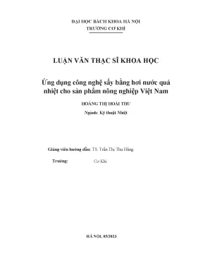 Ứng dụng công nghệ sấy bằng hơi nước quá nhiệt cho sản phẩm nông nghiệp việt nam