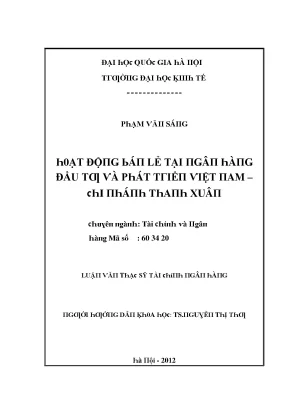 Luận văn hoạt động bán lẻ tại ngân hàng đầu tư và phát triển việt nam chi nhánh thanh xuân