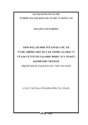 Thúc đẩy an sinh trẻ em qua dự án tăng cƣờng hiệu quả hệ thống các dịch vụ về bảo vệ trẻ em tại cộng đồng của tổ chức childfund việt nam vnu lvts10