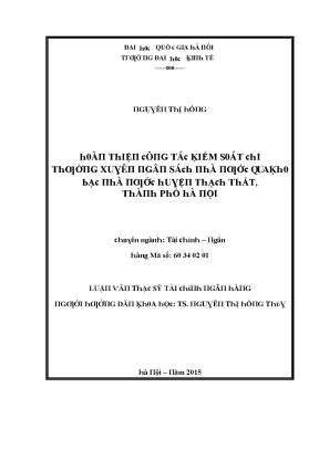 Luận văn hoàn thiện công tác kiểm soát chi thường xuyên ngân sách nhà nước qua kho bạc nhà nước huyện thạch thất thành phố hà nội