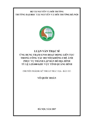 Ứng dụng trạm gnss hoạt động liên tục trong công tác đo nối khống chế ảnh phục vụ thành lập bản đồ địa hình tỷ lệ 1 25 000 khu vực tỉnh quảng bình