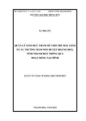 Quản lý giáo dục thẩm mỹ cho trẻ mẫu giáo ở các trường mầm non huyện hoằng hoá tỉnh thanh hoá thông qua hoạt động tạo hình