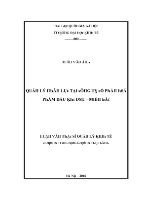 Luận văn quản lý nhân lực tại công ty cổ phần hóa phẩm dầu khí dmc miền bắc