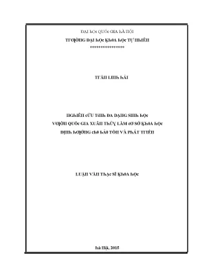 Luận văn thạc sĩ nghiên cứu tính đa dạng sinh học vườn quốc gia xuân thủy làm cơ sở khoa học định hướng cho bảo tồn và phát triển vnu lvts08w