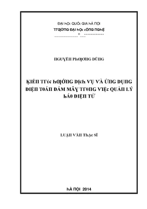Luận văn kiến trúc hướng dịch vụ và ứng dụng điện toán đám mây trong việc quản lý báo điện tử
