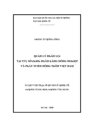 Luận văn quản lý nhân lực tại trụ sở chính ngân hàng nông nghiệp và phát triển nông thôn việt nam