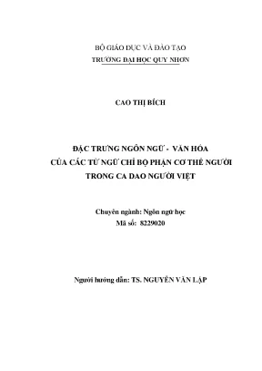Luận văn đặc trưng ngôn ngữ văn hóa của các từ ngữ chỉ bộ phận cơ thể người trong ca dao người việt