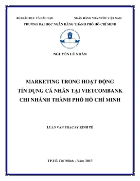 Luận văn marketing trong hoạt động tín dụng cá nhân tại vietcombank chi nhánh thành phố hồ chí minh