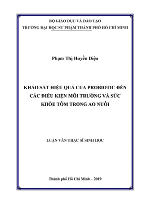 Luận văn khảo sát hiệu quả của probiotic đến các điều kiện môi trường và sức khỏe tôm trong ao nuôi
