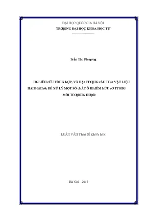 Luận văn thạc sĩ nghiên cứu tổng hợp và đặc trưng cấu trúc vật liệu nano binbo4 để xử lý một số chất ô nhiễm hữu cơ trong môi trường nước vnu lvts08w