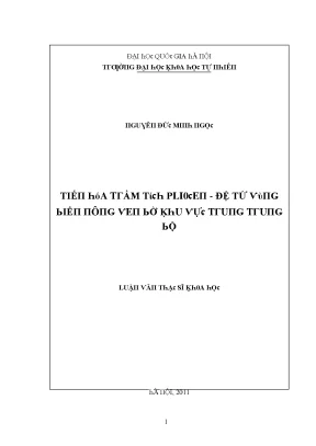 Luận văn thạc sĩ tiến hóa trầm tích pliocen đệ tứ vùng biển nông ven bờ khu vực trung trung bộ vnu lvts08w