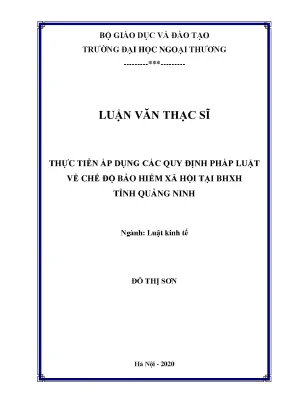 Luận văn thực tiễn áp dụng các quy định pháp luật về chế độ bảo hiểm xã hội tại bảo hiểm xã hội tỉnh quảng ninh