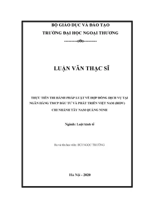 Luận văn thực tiễn thi hành pháp luật về hợp đồng dịch vụ tại ng n hàng tmcp đầu tư và phát triển việt nam bidv chi nhánh t y nam quảng ninh