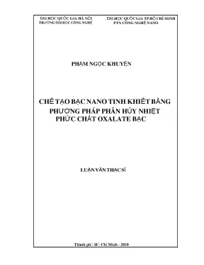 Luận văn chế tạo bạc nano tinh khiết bằng phương pháp phân hủy nhiệt phức chất oxalate bạc