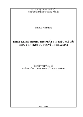 Luận văn thiết kế hệ thống thu phát tín hiệu mã dải sóng uhf phục vụ truyền tin bí mật
